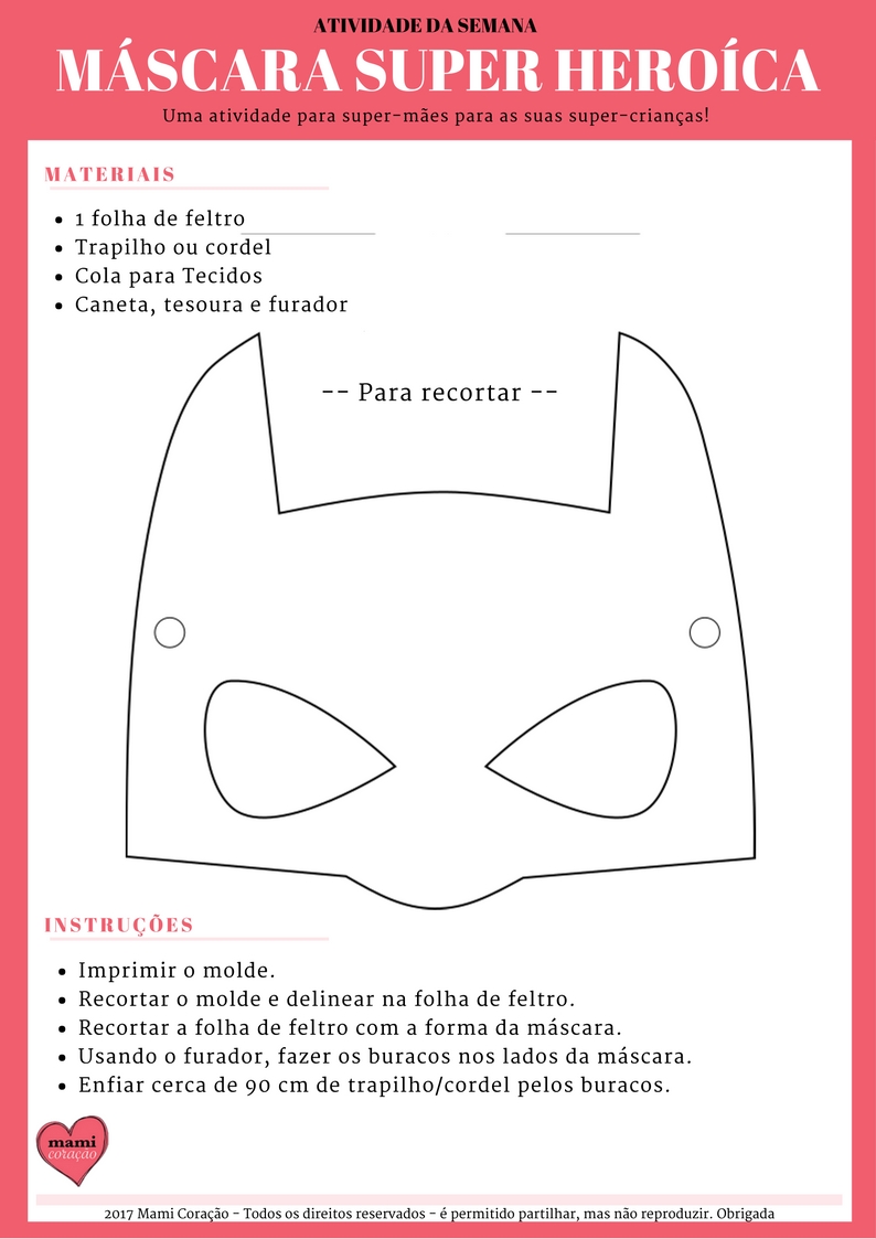 Máscara Super Heróica! – Mami Coração
